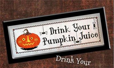 Drink Your Pumpkin Juice