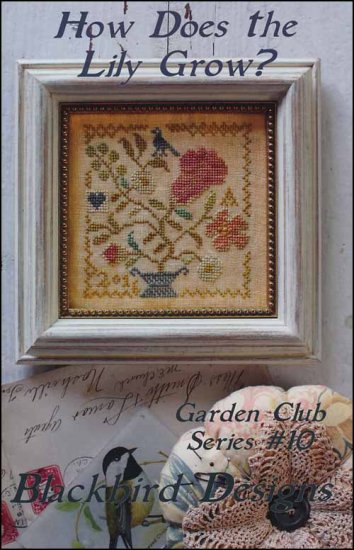 Garden Club Series 10: How Does The Lily Grow? - Click Image to Close