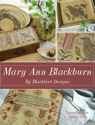 Mary Ann Blackburn - Loose Feathers Spring 2012