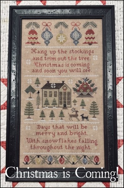 Christmas is Coming Sampler Christmas is Coming Sampler