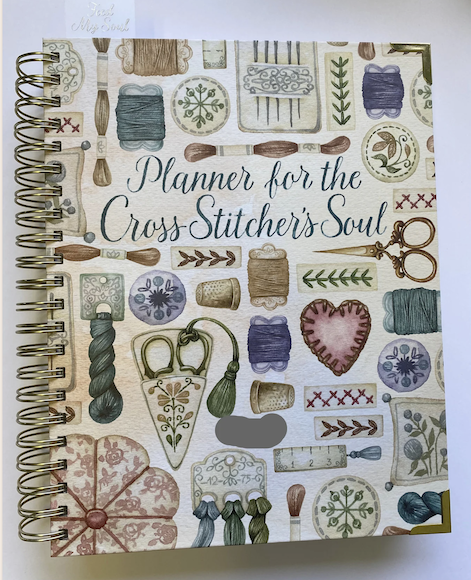 Planner for the Cross Stitcher's Soul - UnDated